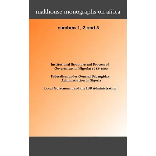 Malthouse Monographs On Africa. 1-3 - Paperback 1