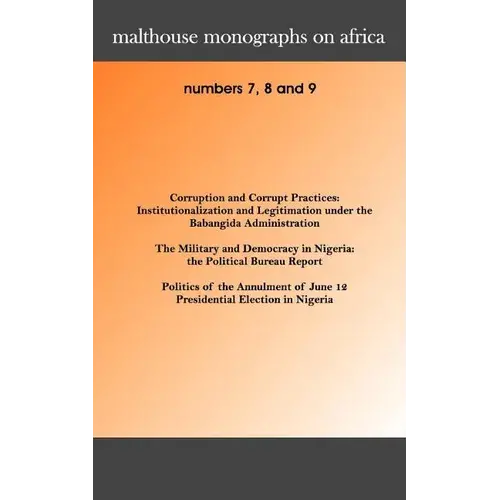 Malthouse Monographs On Africa. 7-9 - Paperback 1