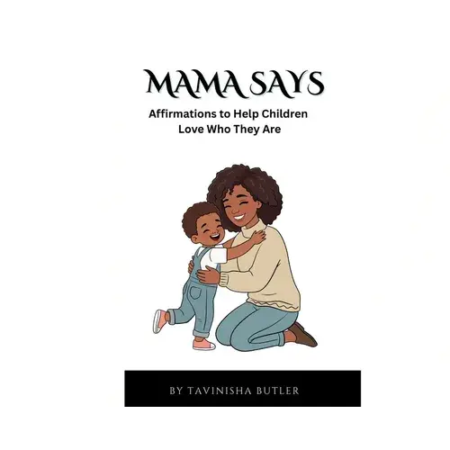 Mama Says - Hardcover 1