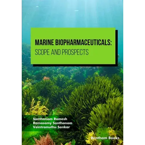 Marine Biopharmaceuticals: Scope And Prospects - Paperback 1