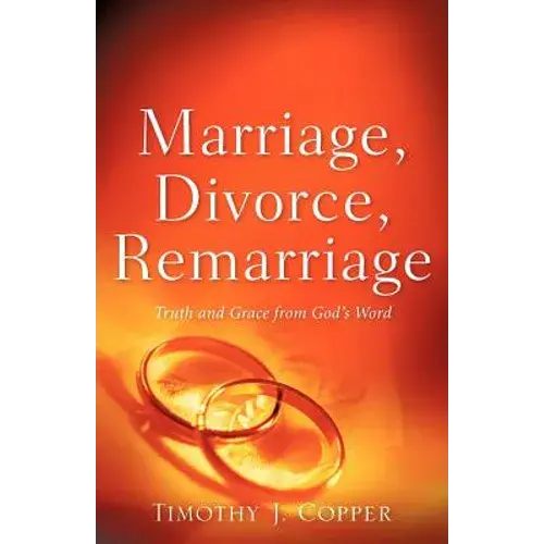 Marriage, Divorce, Remarriage - Paperback 1
