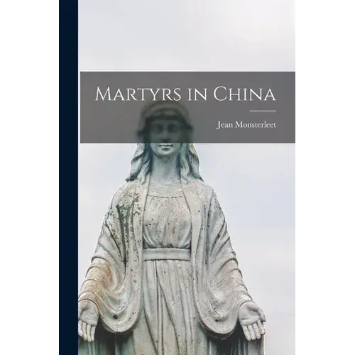 Martyrs In China - Paperback 1