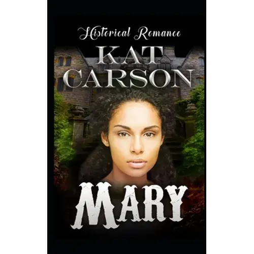 Mary: Historical Clean Western Romance - Paperback 1