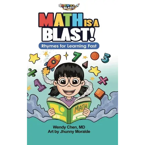 Math Is A Blast: Rhymes For Learning Fast - Hardcover 1