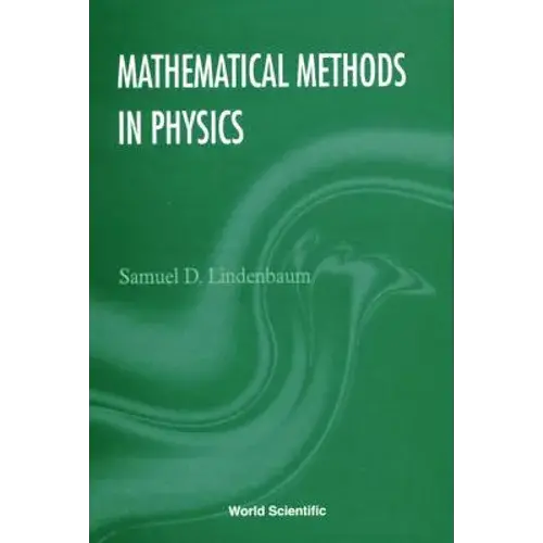 Mathematical Methods In Physics - Hardcover 1