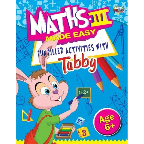 Maths Iii Made Easy Funfilled Activities With Tubby 6+ - Paperback 1