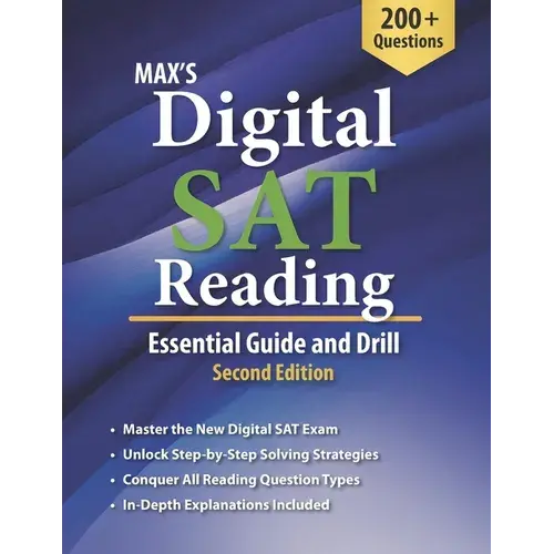 Max's Digital Sat Reading: Essential Guide And Drill, Second Edition - Paperback 1