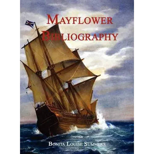 Mayflower Bibliography - Hardcover 1