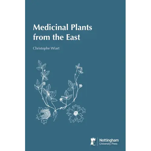 Medicinal Plants From The East - Paperback 1