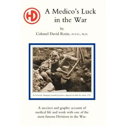 Medico's Luck In The War - Hardcover 1