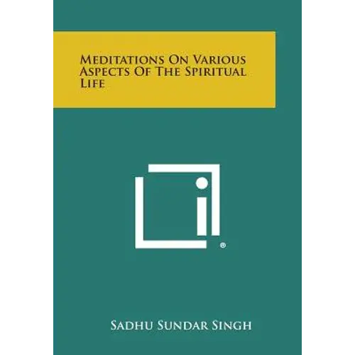 Meditations On Various Aspects Of The Spiritual Life - Paperback 1