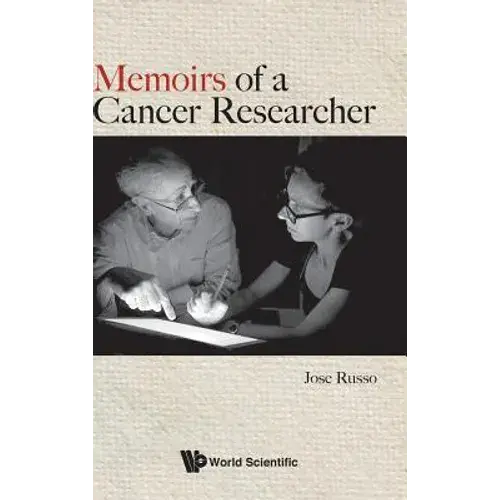 Memoirs Of A Cancer Researcher - Hardcover 1