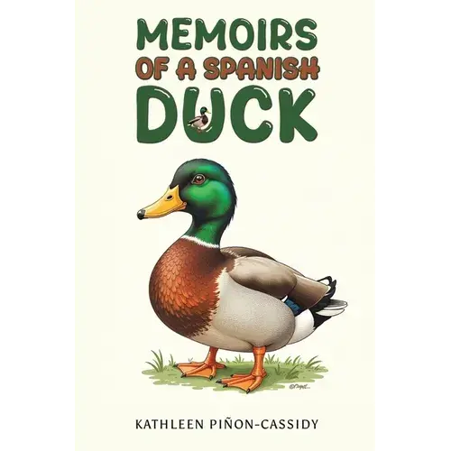 Memoirs Of A Spanish Duck - Paperback 1