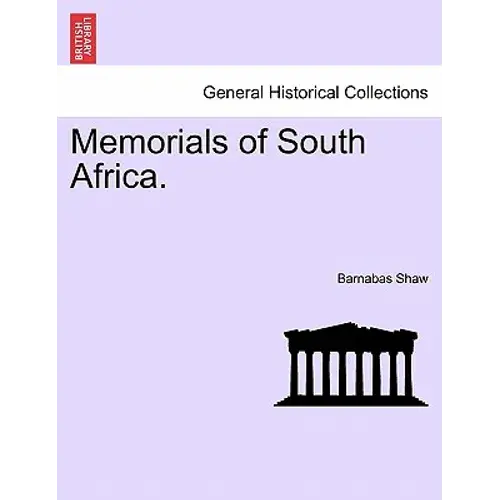 Memorials Of South Africa. - Paperback 1