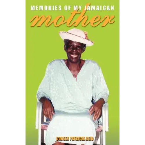 Memories Of My Jamaican Mother - Paperback 1