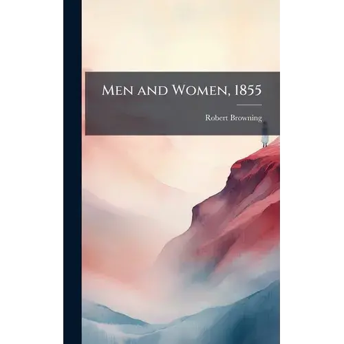 Men And Women, 1855 - Hardcover 1