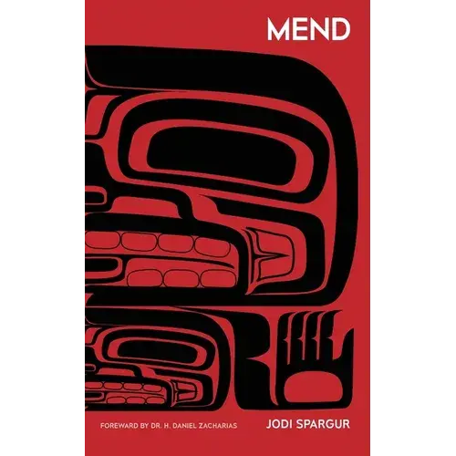 Mend: An Invitation From Jesus To Return To Land-Based Repair - Paperback 1