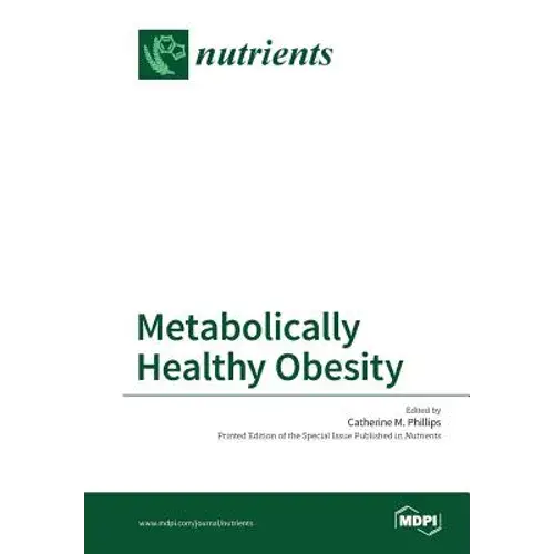 Metabolically Healthy Obesity - Paperback 1
