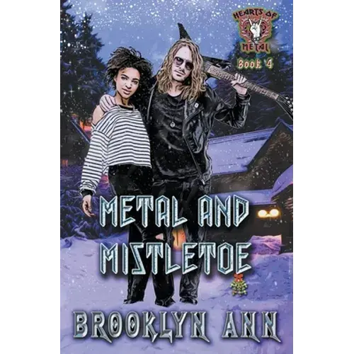 Metal And Mistletoe - Paperback 1