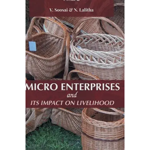 Micro Enterprises And Its Impact On Livelihood - Hardcover 1