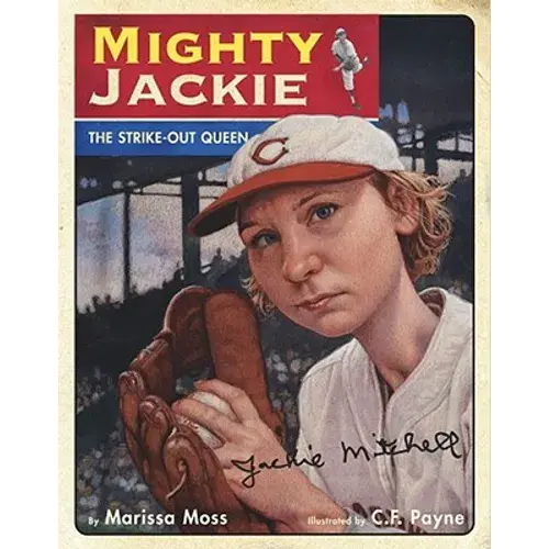 Mighty Jackie: The Strike-Out Queen - Hardcover 1