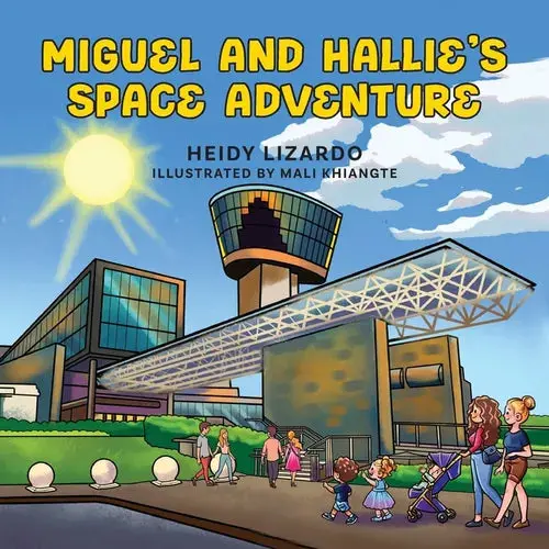 Miguel And Hallie's Space Adventure - Paperback 1