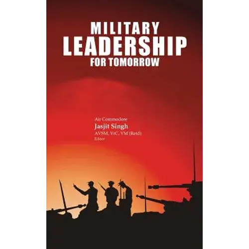 Military Leadership For Tomorrow - Hardcover 1