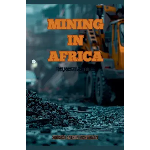 Mining In Africa - Paperback 1