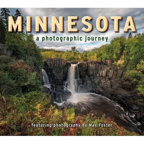 Minnesota: A Photographic Journey - Paperback 1