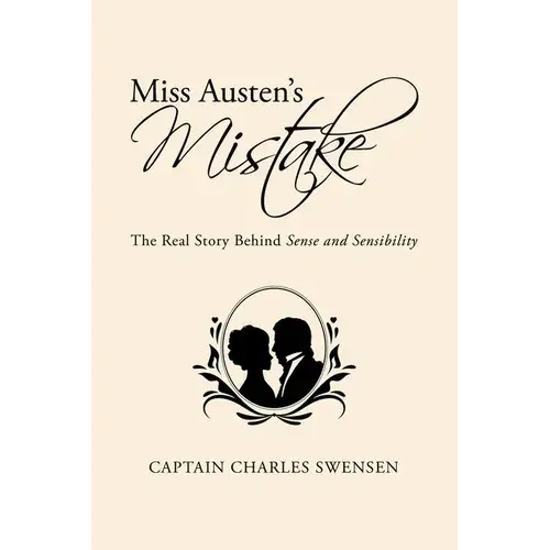 Miss Austen's Mistake: The Real Story Behind Sense And Sensibility - Paperback 1
