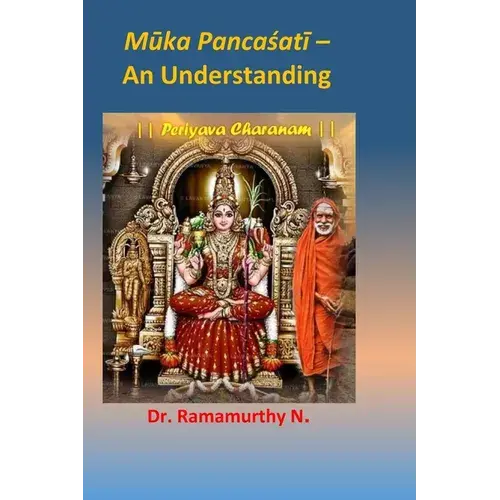 MūKa PancaśAtī: An Understanding - Paperback 1