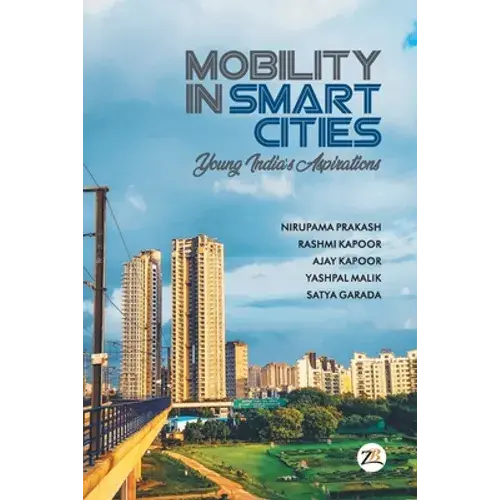 Mobility In Smart Cities- Young India's Aspirations - Paperback 1
