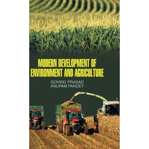 Modern Development Of Environment And Agriculture - Hardcover 1