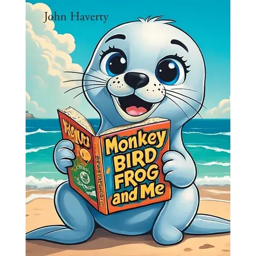 Monkey, Bird, Frog, And Me - Paperback 1