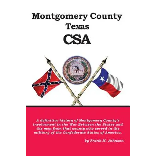 Montgomery County, Texas, Csa - Paperback 1