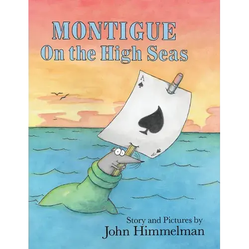Montigue On The High Seas - Hardcover 1