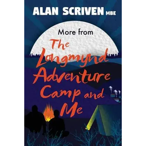 More From The Longmynd Adventure Camp, And Me - Paperback 1