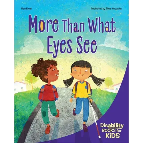 More Than What Eyes See: A Book About Blindness - Paperback 1