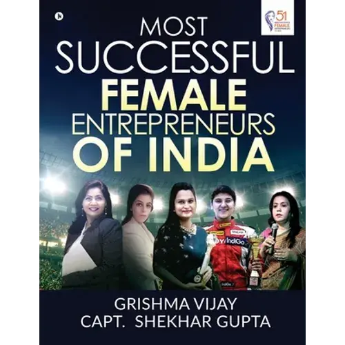 Most Successful Female Entrepreneurs Of India - Paperback 1