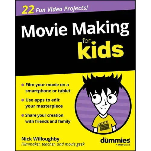 Movie Making For Kids For Dummies - Paperback 1