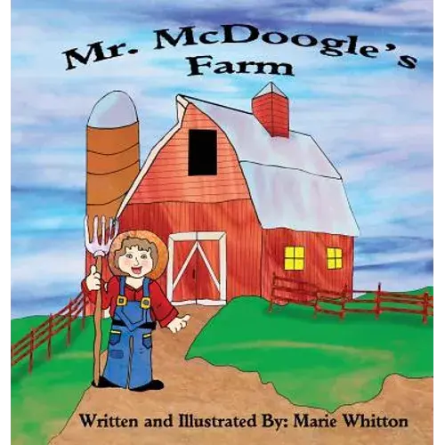 Mr. Mcdoogle's Farm - Hardcover 1