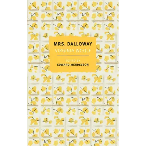 Mrs. Dalloway: The First-Edition Text With The Authors Revisions - Paperback 1