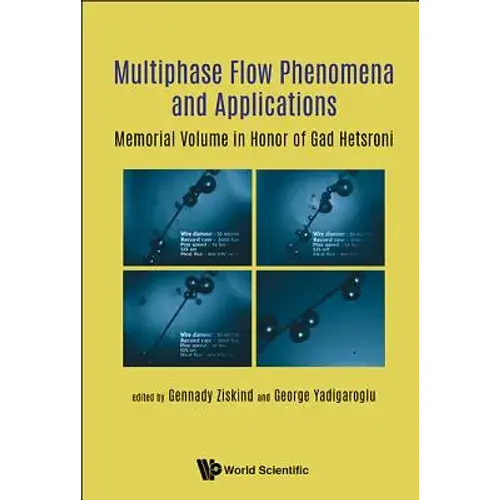 Multi-Phase Flow Phenomena And Applications - Hardcover 1