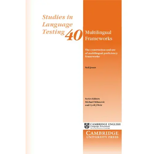 Multilingual Frameworks: The Construction And Use Of Multilingual Proficiency Frameworks - Paperback 1