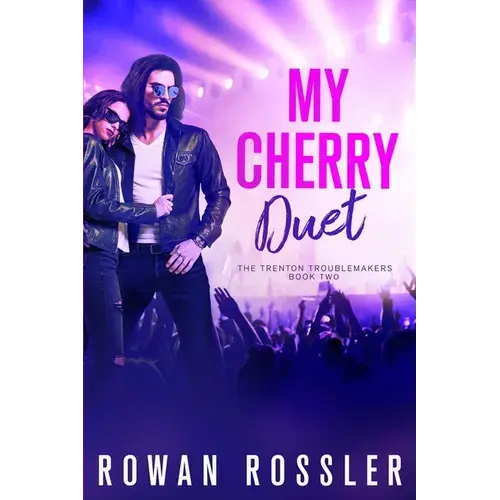 My Cherry Duet: A Big Feels, Spicy Friends-To-Lovers, Rock Star Romance - Paperback 1