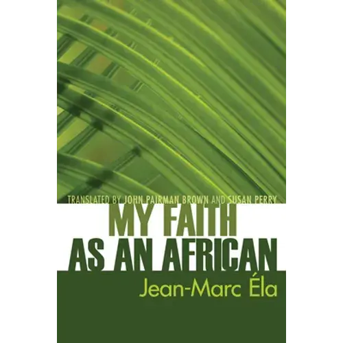 My Faith As An African - Paperback 1