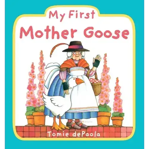 My First Mother Goose - Board Book 1