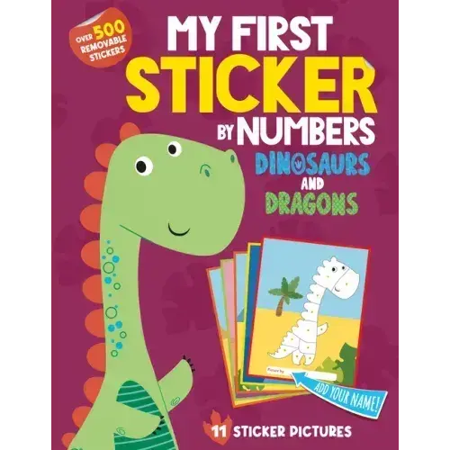 My First Sticker By Numbers: Dinosaurs And Dragons - Paperback 1