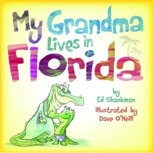 My Grandma Lives In Florida - Hardcover 1