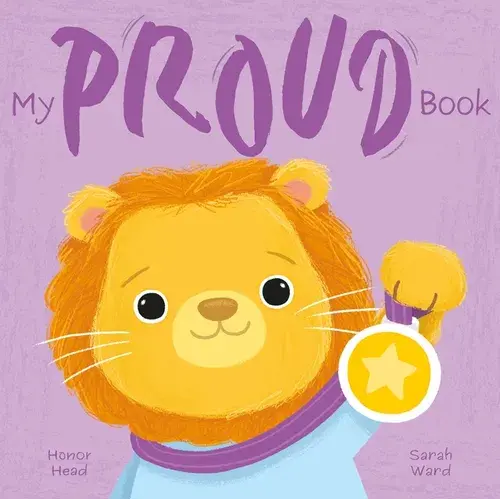 My Proud Book: A Picture Book On Understanding And Managing Emotions - Hardcover 1